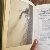 Morris's Story of the Great Earthquake of 1908, and Other Historic Disasters - Charles Morris -1909 E. M. Scull vintage hardback
