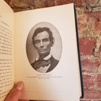 Abraham Lincoln - Heroes and Leaders in American History- Wilbur F Gordy 1917 Charles Scribner's Sons