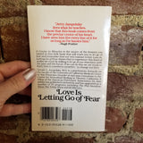 Love Is Letting Go of Fear - Gerald G. Jampolsky 1985 Bantam Books vintage paperback