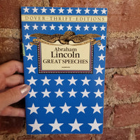 Abraham Lincoln: Great Speeches - Abraham Lincoln 1991 Dover Thrift Editions paperback