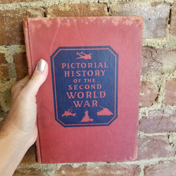 Pictorial History of the Second World War Vol. 2 - 1944 Wm. H. Wise and Co vintage hardback