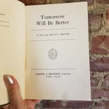 Tomorrow Will Be Better - Betty Smith -1948 Harper & Brothers 1st edition vintage hardback
