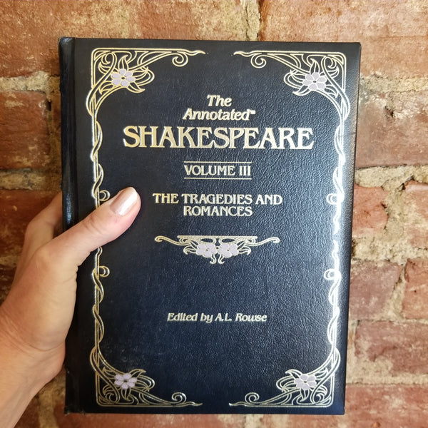 The Annotated Shakespeare: Volume III Tragedies and Romances -1978 Longmeadow Press