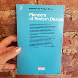 Pioneers of Modern Design: From William Morris to Walter Gropius - Nikolaus Pevsner 1970 Penguin Books vintage paperback