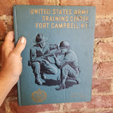 United States Army Training Center Fort Campbell, KY Company D 9th Battalion 2nd Brigade (1969) hardback