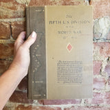The Official History Of The Fifth Division, U. S. A., During The Period Of Its Organization And Of Its Operations In The European World War, 1917-1919. The Red Diamond (Meuse) Division - 1919 The Society of the Fifth Division vintage hardback
