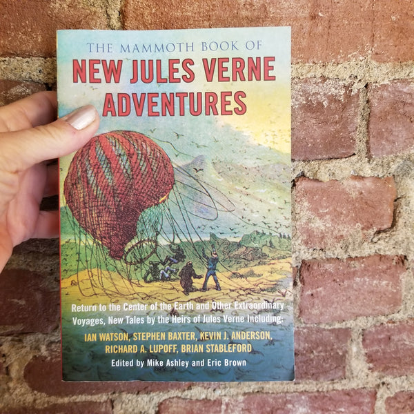 The Mammoth Book of New Jules Verne Adventures: Return to the Center of the Earth and Other Extraordinary Voyages, New Tales - Mike Ashley 2005 Carol & Graff Publishers paperback