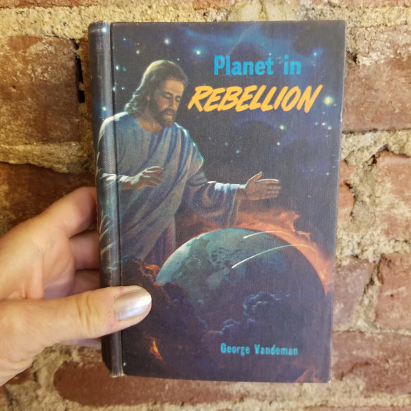 Planet Still In Rebellion - George E. Vandeman 1960 Southern Publishing Association vintage hardback