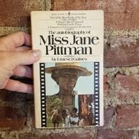 The Autobiography of Miss Jane Pittman - Ernest J. Gaines 1972 Bantam Books vintage paperback