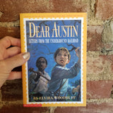 Dear Austin: Letters from the Underground Railroad- Elvira Woodruff 1999 Scholastic paperback