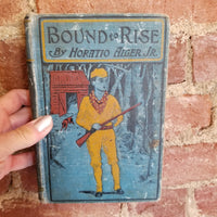 Bound to Rise - Horatio Alger Jr A.L. Burt Co vintage hardback