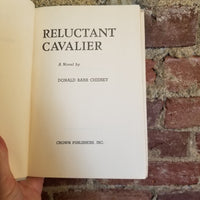 Reluctant Cavalier - Donald Barr Chidsey 1960 Crown Publisher's Book Club edition  vintage hardback