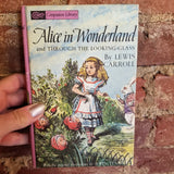 Alice in Wonderland and Through the Looking Glass- Lewis Carroll -Companion Library-Grosset & Dunlap vintage hardback