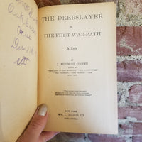 The Deerslayer or the First Warpath - James Fenimore Cooper - WM. L. Allison Co vintage hardback)