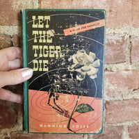 Let the Tiger Die - Manning Coles 1947 Crime Club  Doubleday & Co vintage hardback