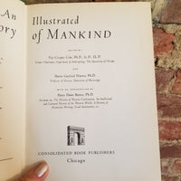 An Illustrated Outline History Of Mankind, Volume II - Fay-Cooper Cole -1951 Consolidated Book Publishers vintage hardback