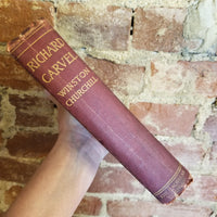 Richard Carvel - Winston Churchill -1899 The Macmillan company vintage hardback