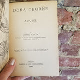 Dora Thorne - Charlotte M. Brame, Betha Clay 1890 Laird and Lee vintage hardback