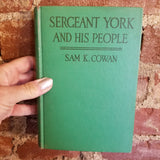 Sergeant York and His People - Sam Cowan 1922 Grosset & Dunlap vintage hardback