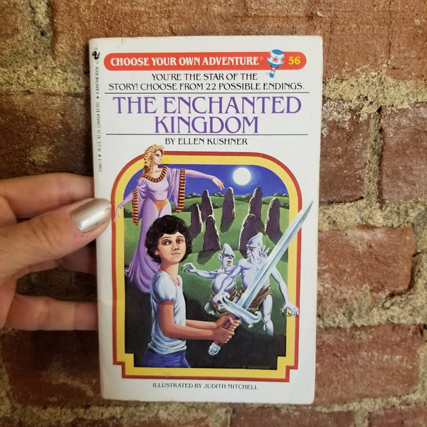 The Enchanted Kingdom (Choose Your Own Adventure, #56) - Ellen Kushner 1986 Bantam Books paperback