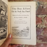 The Boy Allies on the North Sea Patrol - Robert L. Drake 1915 A. L. Burt & Co vintage hardback