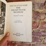 The Short-Wave Mystery-  Franklin W. Dixon 1945 Grosset & Dunlap vintage hardback