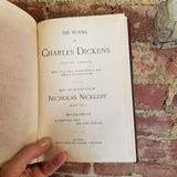 Dicken's Works Vol 12 Nicholas Nickleby Part 2 (1900) Peter Fenelon Collier vintage hardback