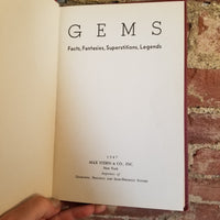 Gems: Facts, Fantasies, Superstitions, Legends- 1947 Max Stern & Co vintage hardback