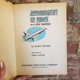 Assignment in Space with Rip Foster (Illustrated) - Blake Savage 1958 Whitman Publishing Co vintage hardback