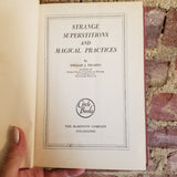 Strange Superstitions and Magical Practices - William J. Fielding 1945 Circle Books vintage hardback