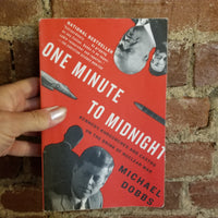One Minute to Midnight: Kennedy, Khrushchev and Castro on the Brink of Nuclear War - Michael Dobbs 2008 Vintage Books paperback