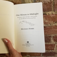 One Minute to Midnight: Kennedy, Khrushchev and Castro on the Brink of Nuclear War - Michael Dobbs 2008 Vintage Books paperback