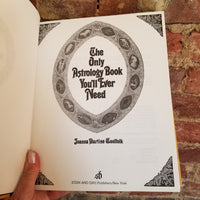 The Only Astrology Book You'll Ever Need - Joanna Martine Woolfolk 1982  Stein & Day hardback