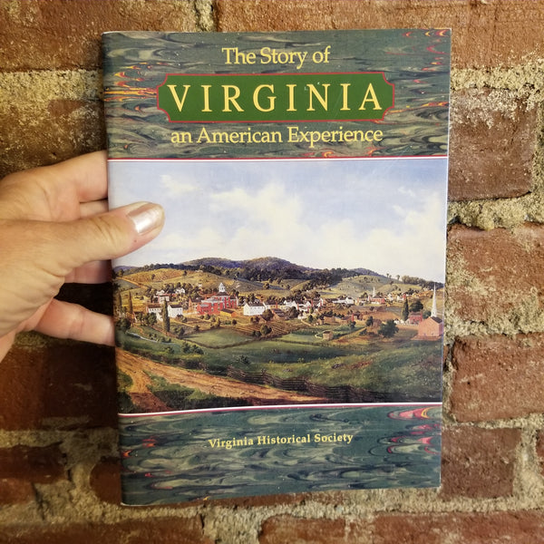 The Story of Virginia- an American Experience - Sara B. Bearss 1995 Virginia Historical Society vintage paperback