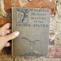 McMaster's Primary History of the United States - John Bach McMaster 1901 American Book Company