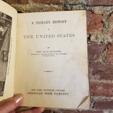 McMaster's Primary History of the United States - John Bach McMaster 1901 American Book Company