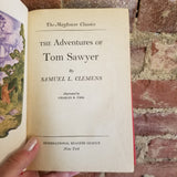 The Mayflower Classics -The Adventures of Tom Sawyer - Samual Clemens 1944 Vintage Illustrated Hardback