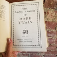 The Favorite Works of Mark Twain - Mark Twain 1939 Garden City Publishing Deluxe edition vintage hardback