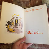 Bel-Ami - Guy de Maupassant - Club International Du Livre, Bruxelles French edition vintage hardback