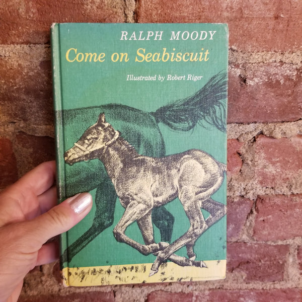 Come On, Seabiscuit - Ralph Moody 1963  Houghton Mifflin vintage hardback