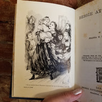 Bessie at School- Joanna Hooe Mathews - George Routledge & Sons London vintage hardback