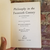 Philosophy in the Twentieth Century Volume 4- William Barrett, Henry D. Aiken 1962 Random House 1st trade edition hardback