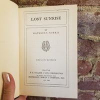 Lost Sunrise - Kathleen Norris 1939 P.F. Collier Palo Alto edition hardback