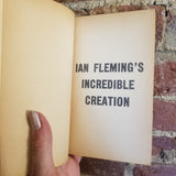 007 Ian Fleming's Incredible Creation 1965 Novel Books vintage paperback