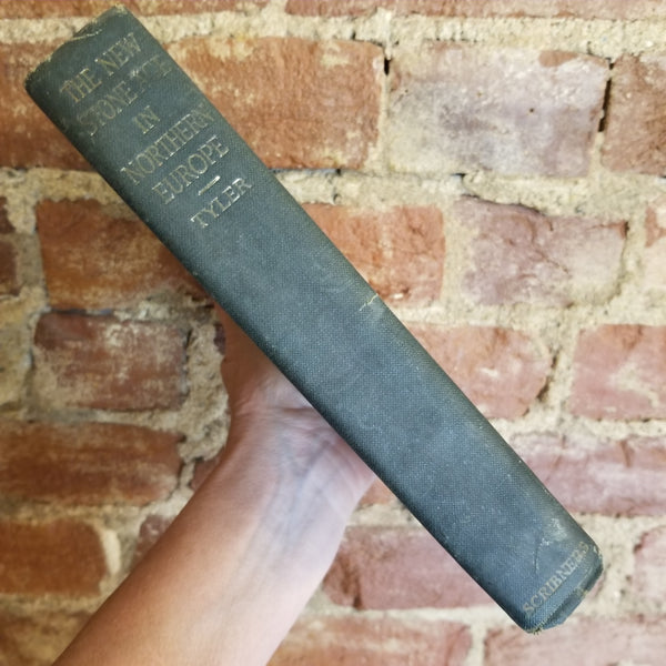 The New Stone Age in Northern Europe - John M. Tyler 1921 Charles Scribner's Sons vintage hardback