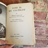 God Is My Co-Pilot - Robert L. Scott Jr. 1943 Charles Scribner's Sons vintage hardback