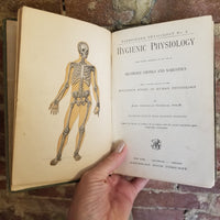 Hygienic Physiology : with Special Reference to the Use of Alcoholic Drinks and Narcotics - Joel Dorman Steele 1888 American Book Co hardback