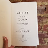 Out of Egypt  - Anne Rice 2005 1st edition Alfred A. Knopf hardback