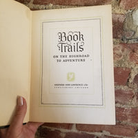 Book Trails - On the Road to Adventure Volume 4- Renee B. Stern 1928 Shepard and Lawrence vintage hardback