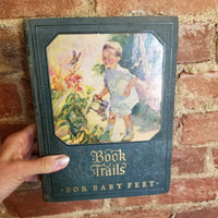 Book Trails - For Baby Feet Volume 1- Renee B. Stern 1928 Shepard and Lawrence vintage hardback